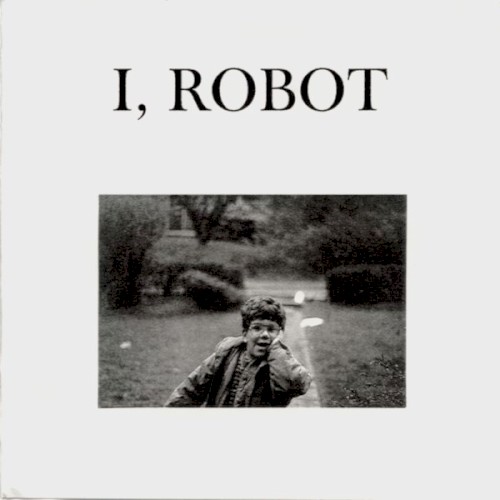 I, Robot