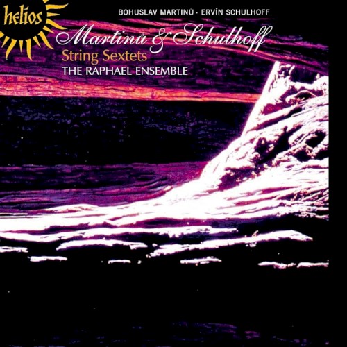 Martinu; Schulhoff: String Sextets