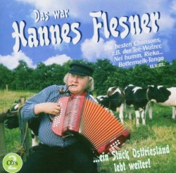 Das war Hannes Flesner: Ein Stück Ostfriesland lebt weiter!