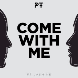 Come With Me