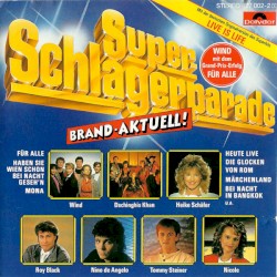 Super Schlagerparade Brand-Aktuell!