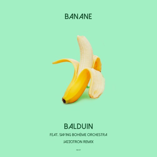Banane (Jazzotron Remix)