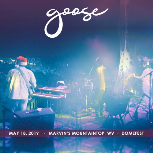2019-05-18: Domefest, Marvin's Mountaintop, WV, USA