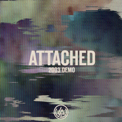 Attached (2003 demo)
