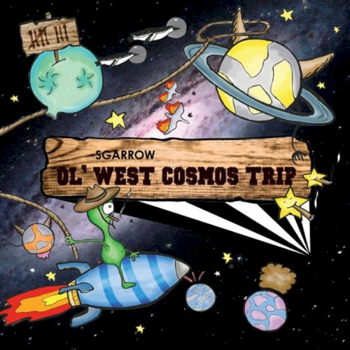 Ol’ West Cosmos Trip