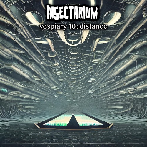 Vespiary 10: Distance