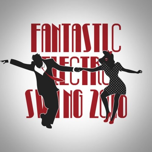 Fantastic Electro Swing