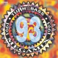 Turn Up the Bass Megamix 1993
