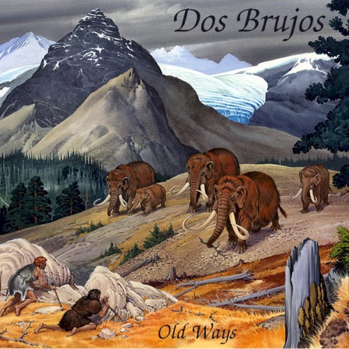 Old Ways