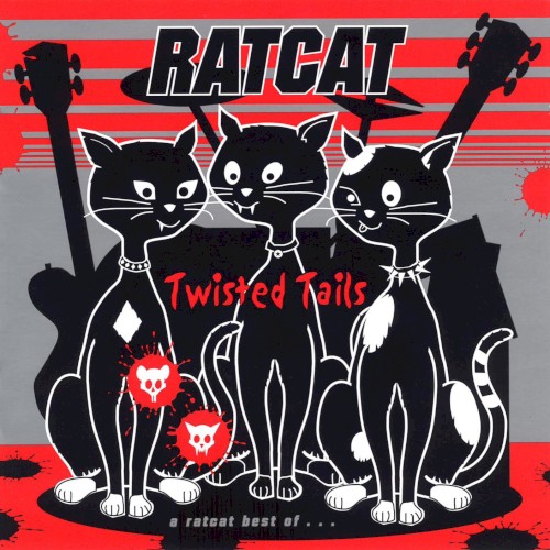 Twisted Tails - A Ratcat Best Of...