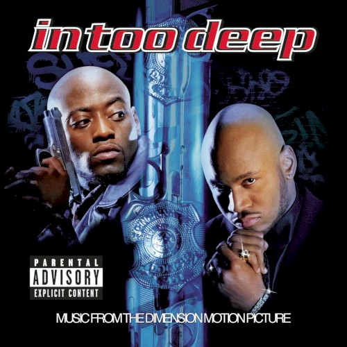 In Too Deep: Music From the Dimension Motion Picture