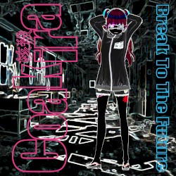Break to the Future
