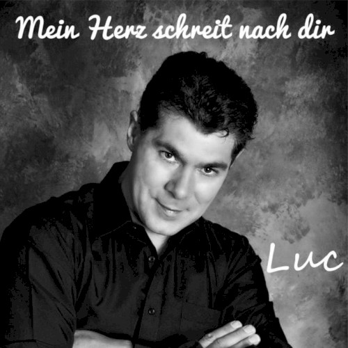 Mein Herz schreit nach dir