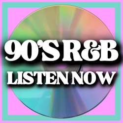 90's R&B Listen Now