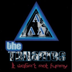 It Wasn’t Not Funny