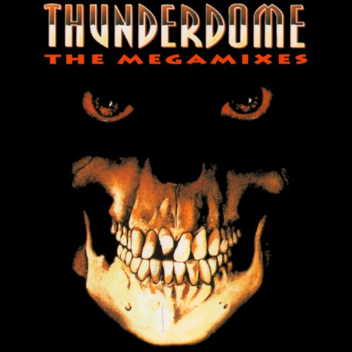 Thunderdome IV: The Megamixes