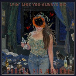 Lyin' Like You Always Did