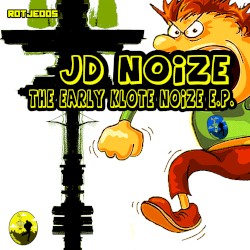 The Early Klote Noize E.P.