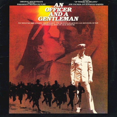 An Officer and a Gentleman: Original Soundtrack From the Paramount Motion Picture