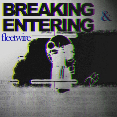 Breaking and Entering