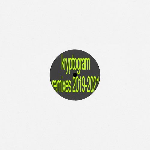 kryptogram remixes 2019-2021
