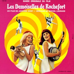 Les Demoiselles de Rochefort (1967 original film cast)