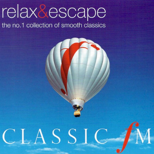 Classic FM: Relax & Escape