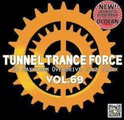 Tunnel Trance Force, Volume 69