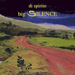 Big Silence