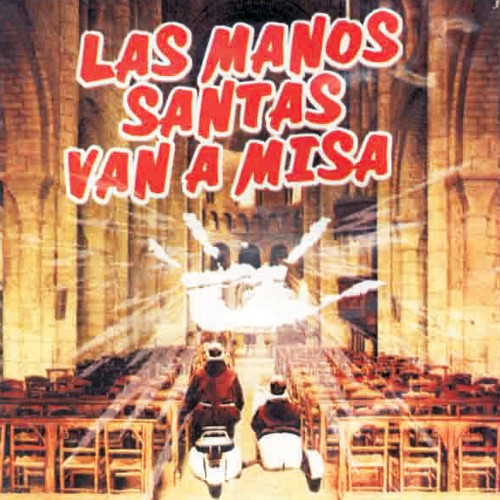 Las manos santas van a misa