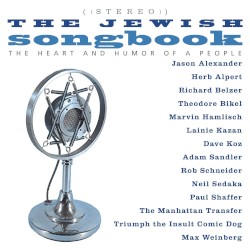 The Jewish Songbook: The Heart and Humor of a People