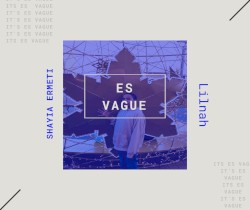Es Vague