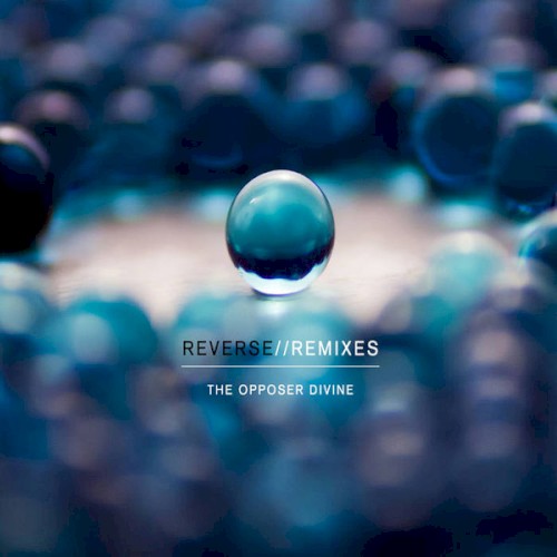 Reverse//Remixes EP