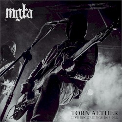 Torn Aether: Live Recordings 2013-2022