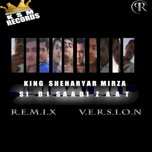 Si Di Saadi Zaat (Remix)