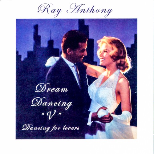 Dream Dancing V: Dancing for Lovers