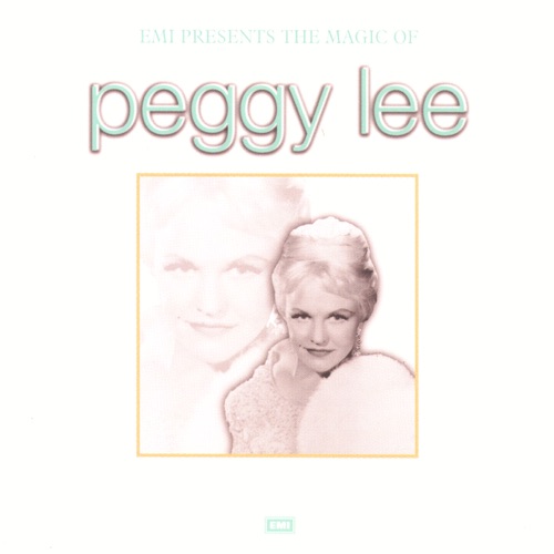 EMI Presents the Magic of Peggy Lee