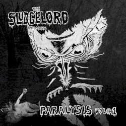Paralysis Vol #1