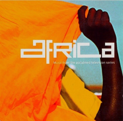 Africa - Music From The Acclaimed TV Series