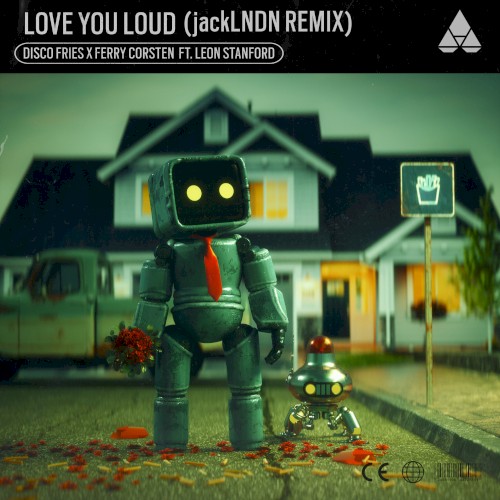 Love You Loud (JackLNDN remix)
