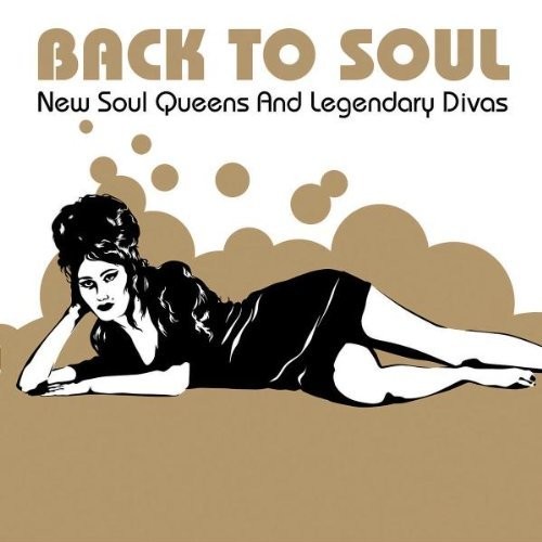 Back to Soul: New Soul Queens and Legendary Divas