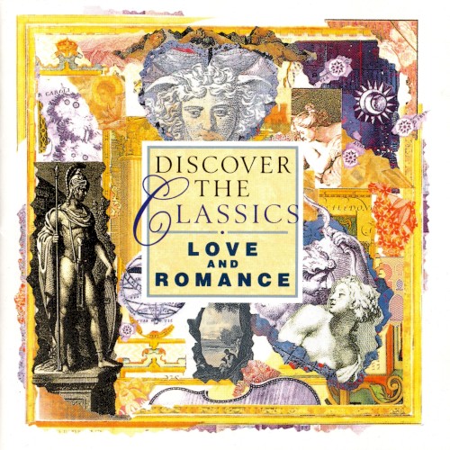 Discover the Classics: Love and Romance