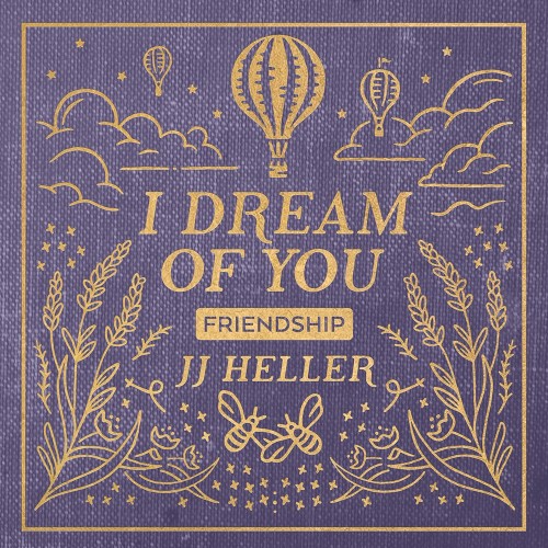 I Dream of You: FRIENDSHIP