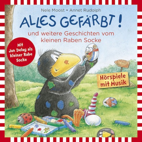 Alles gefärbt! und weitere Geschichten vom kleinen Raben Socke