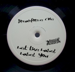 Let The Label Label You