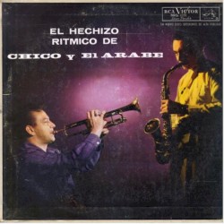 El hechizo rítmico de Chico y El Árabe