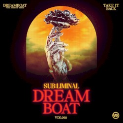 Dreamboat / Take It Back