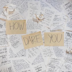 HOW DARE YOU