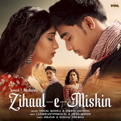 Zihaal e Miskin