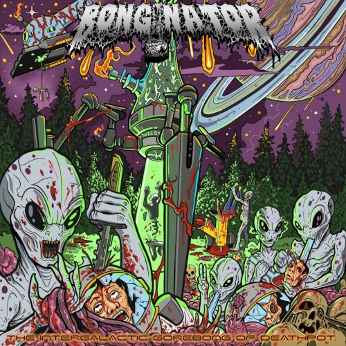 The Intergalactic Gorebong of Deathpot